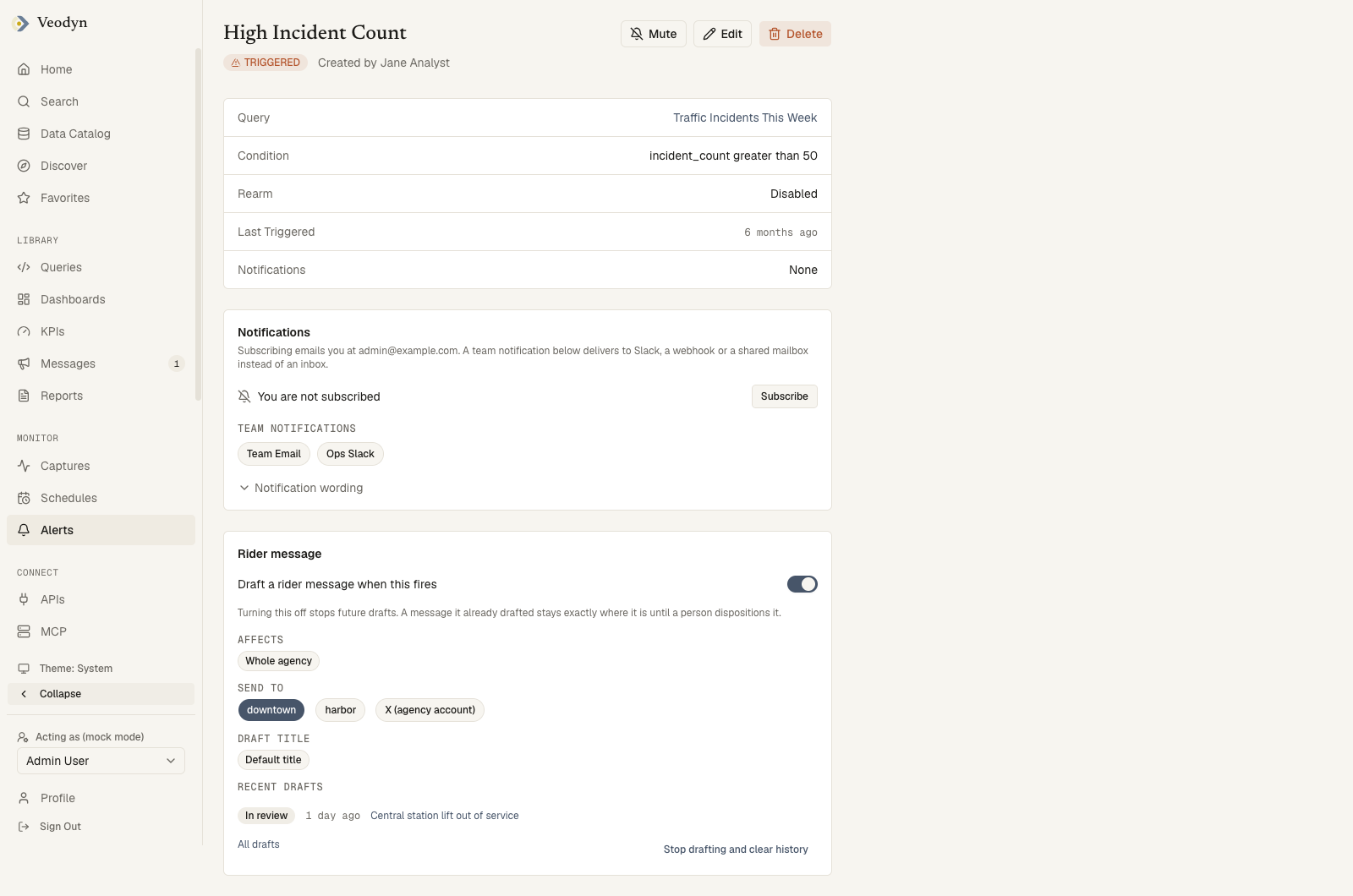 An alert page with the Rider message card: the switch, Affects, Send to, the draft title, and recent drafts