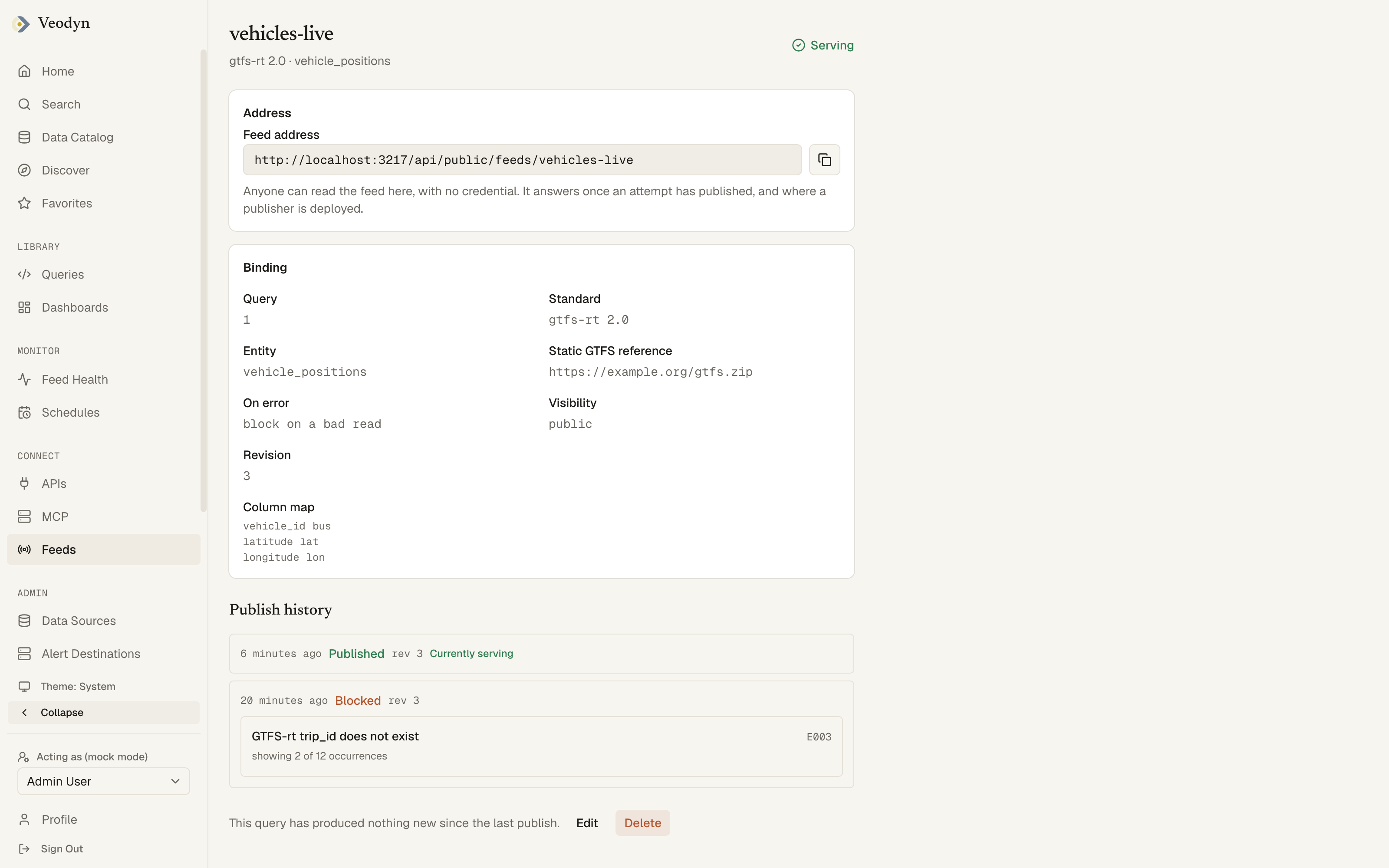 A feed's page: Serving in the header, the public address, the binding, and a publish history holding a published attempt and a blocked one