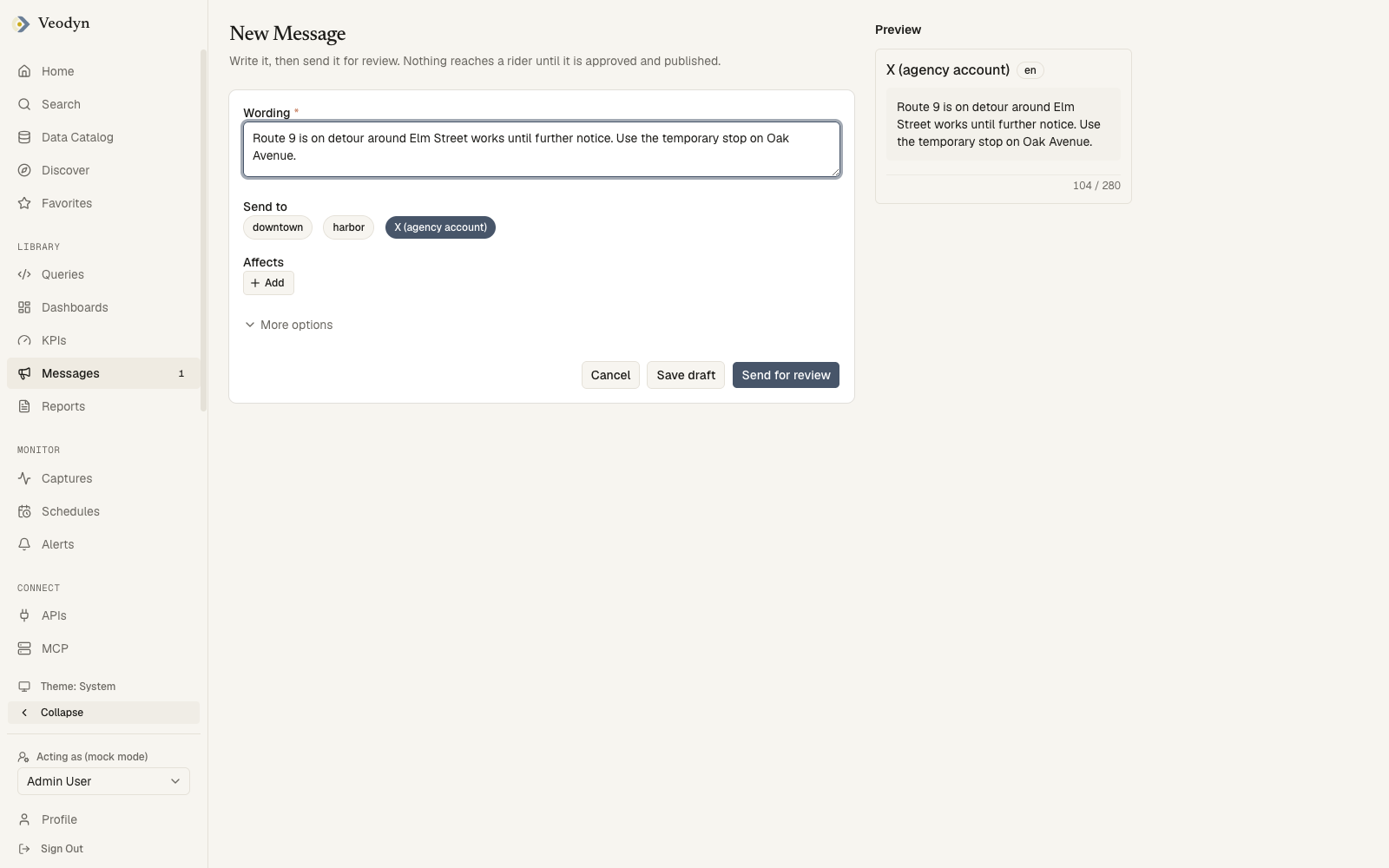 The composer: the wording box, Send to pills, the Affects row, More options, and a live preview per channel on the right